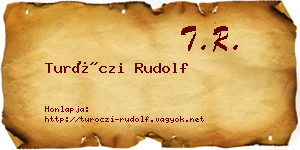 Turóczi Rudolf névjegykártya